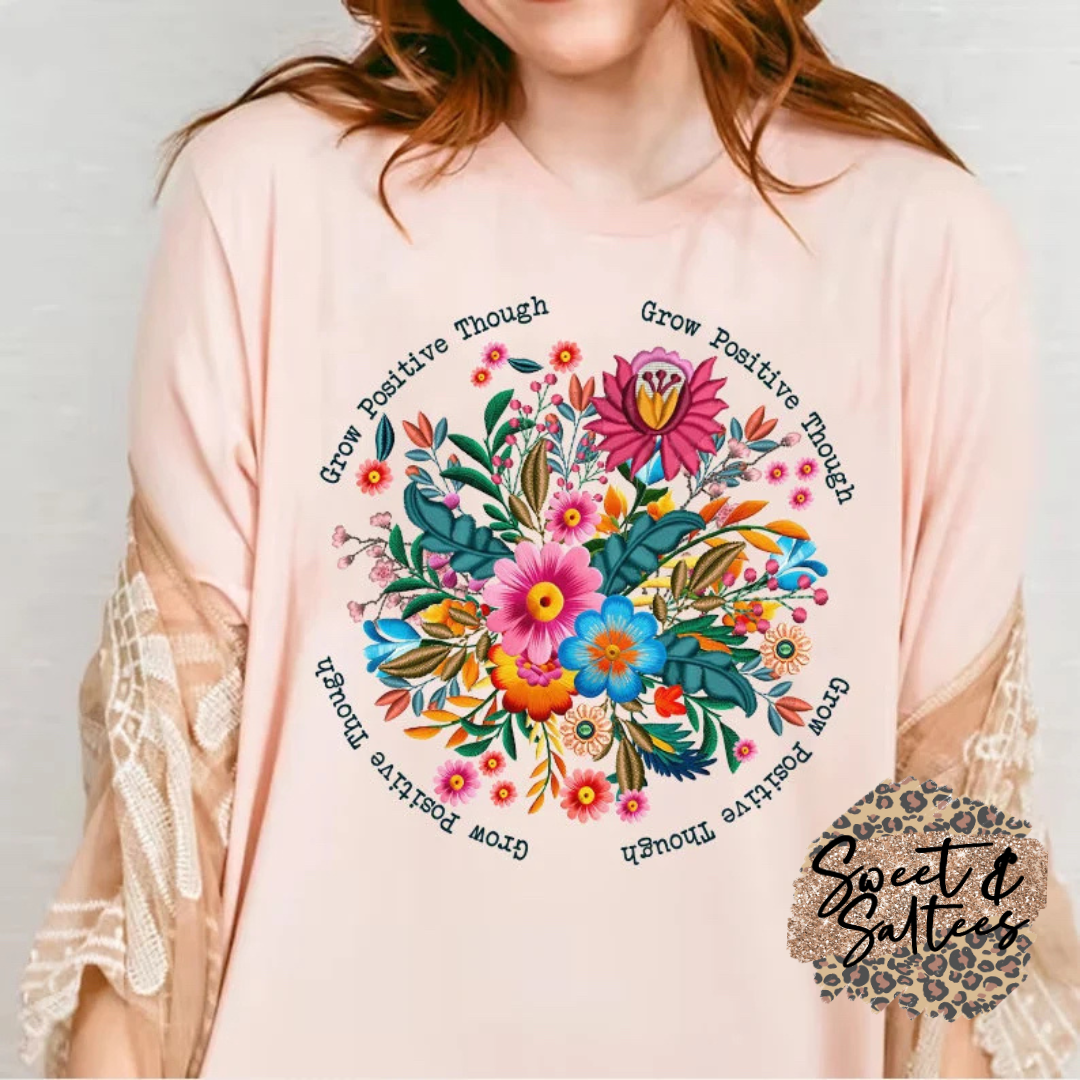 Grow positive thoughts floral t-shirt