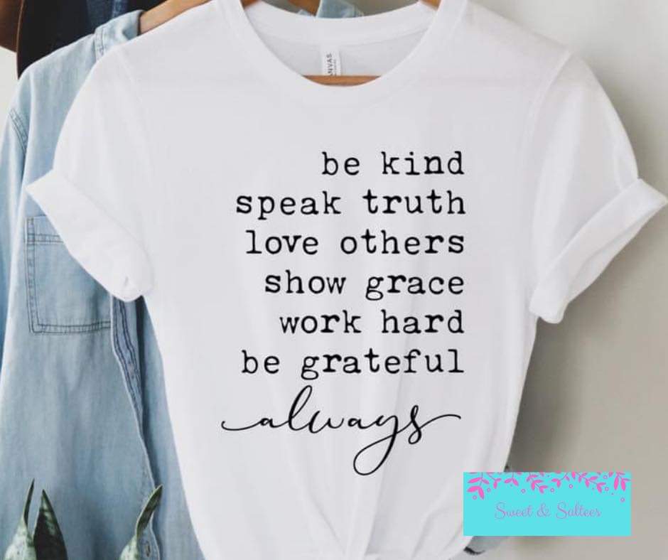 Be Kind, Speak Truth Graphic T-shirt