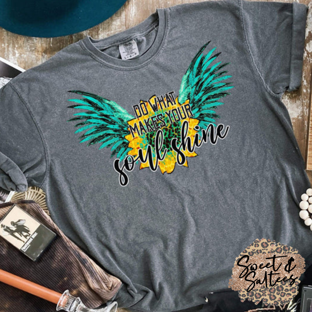 Do What Makes Your Soul Shine Graphic T-shirt