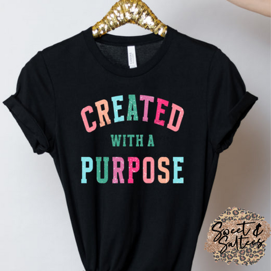 Created With A Purpose Graphic T-shirt