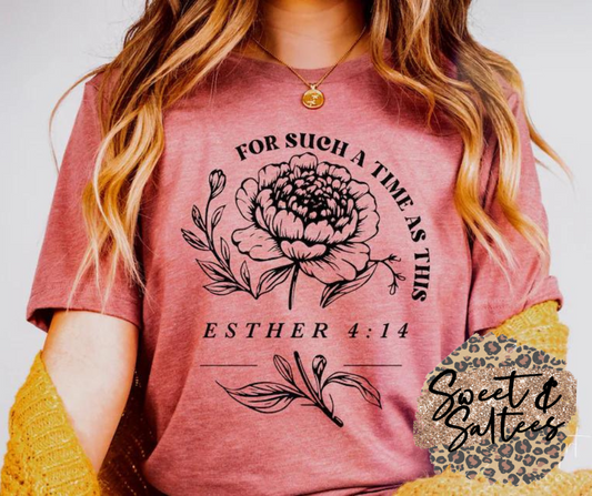 For such a time as this graphic t-shirt