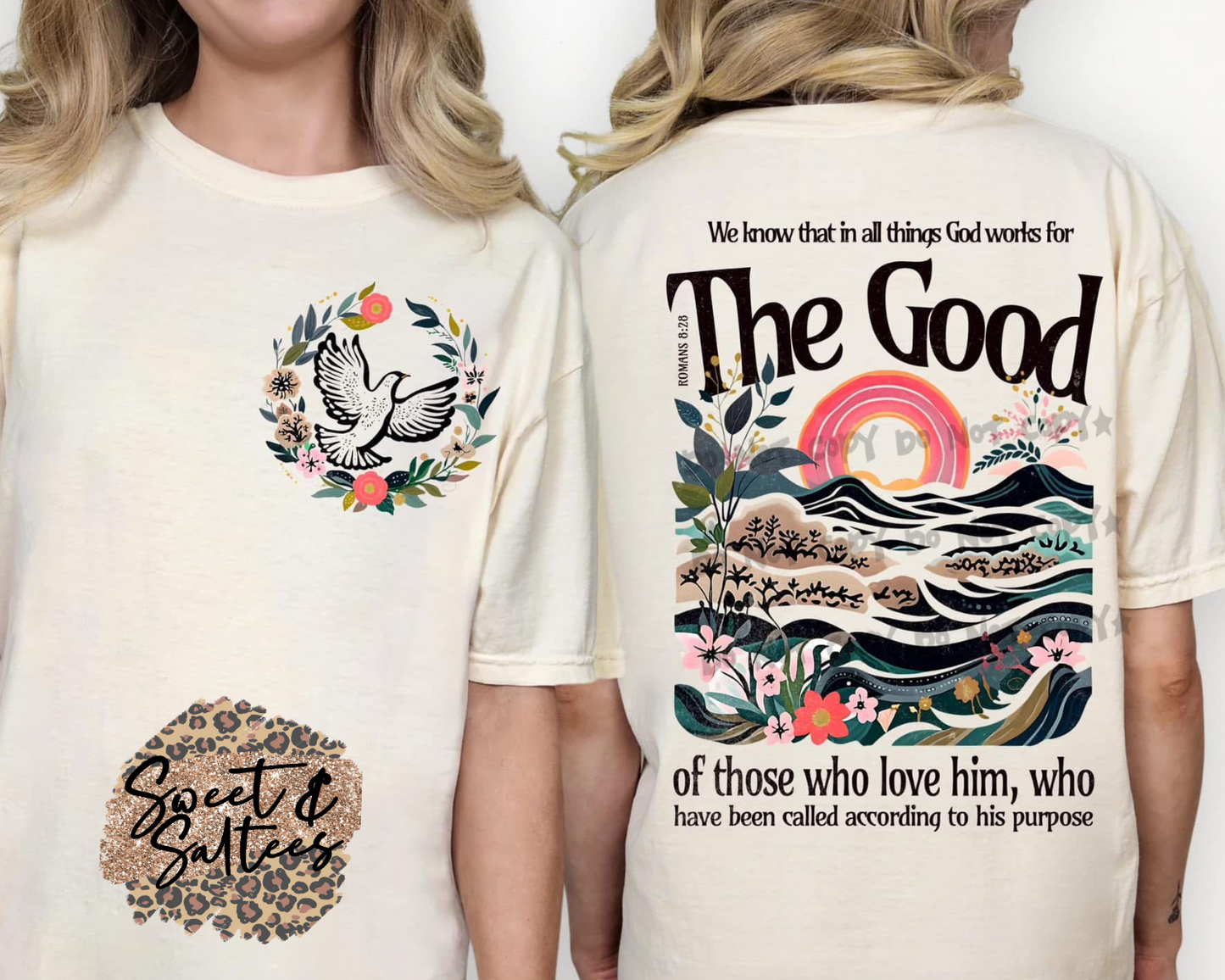 We know that in all things God works for the good t-shirt