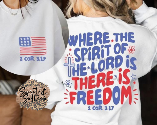 Where the spirit of the Lord is there is freedom front/back print t-shirt