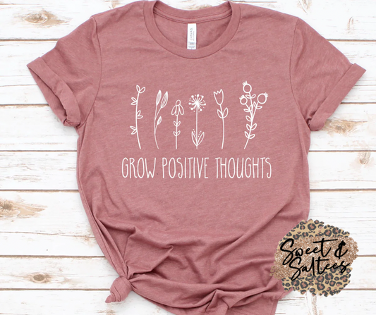 Grow Positive Thoughts Graphic T-shirt