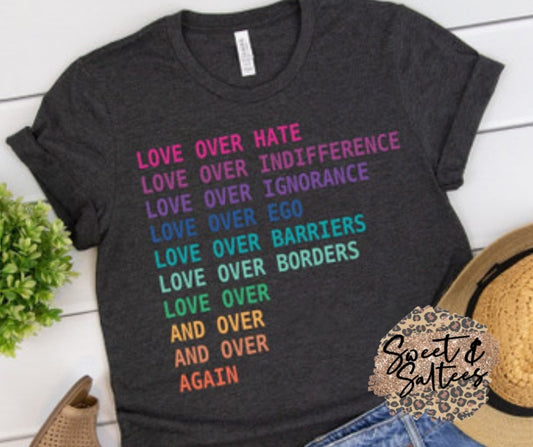 Love over graphic t-shirt