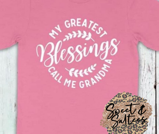 My Greatest Blessings Call Me...Grandma Graphic T-shirt