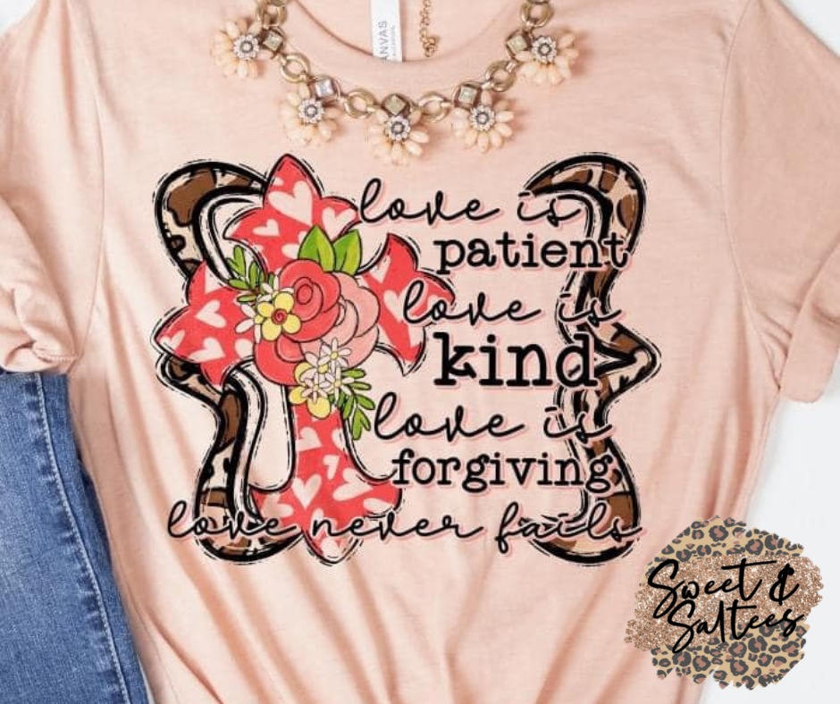 Love Is Patient...Graphic T-shirt