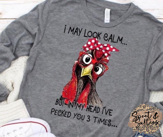 I May Look Calm Graphic T-shirt